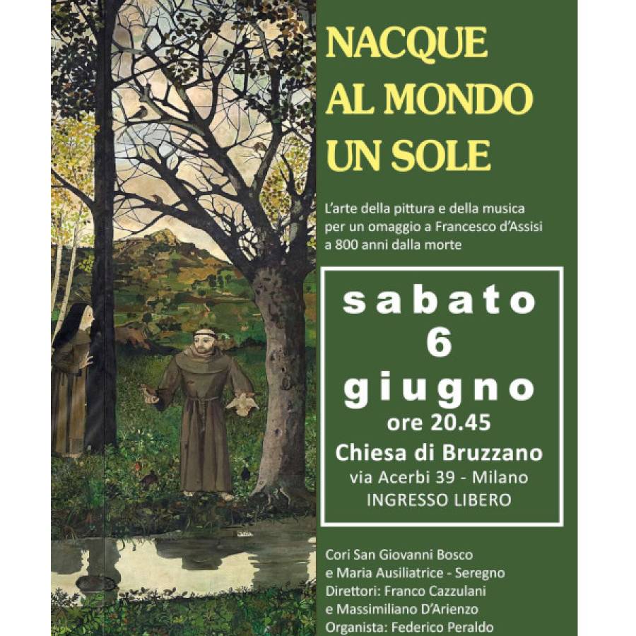 Nacque al mondo un sole: omaggio a S. Francesco